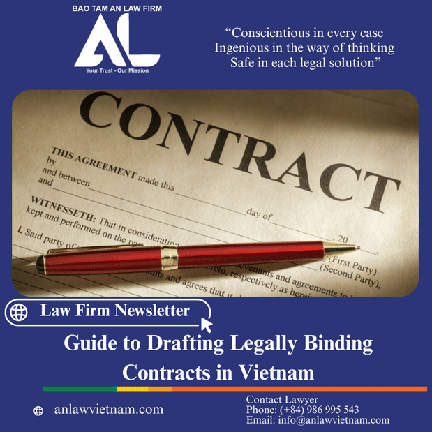 Drafting Legally Binding Contracts in Vietnam