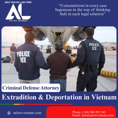 Dẫn Độ Và Trục Xuất Tại Việt Nam | Thời Gian Bao Lâu Thì Bị Trục Xuất?