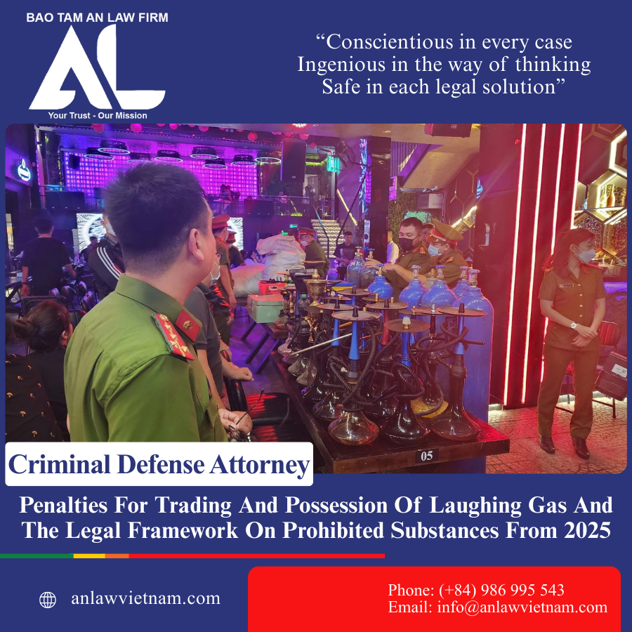 Penalties For Trading And Possession Of Laughing Gas And The Legal Framework On Prohibited Substances From 2025